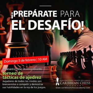 "🔥 ¡Prepara tu mente! El Torneo de Resolución de Problemas de Ajedrez está aquí. ¡Demuestra tus habilidades y conviértete en el campeón! Regístrate hoy mismo y sé parte de esta competencia tan divertida y desafiante. ¿Estás listo para aumentar tu concentración. 